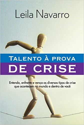 Talento à prova de crise